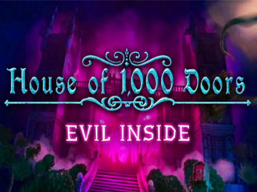 House of 1000 Doors: Evil Inside
