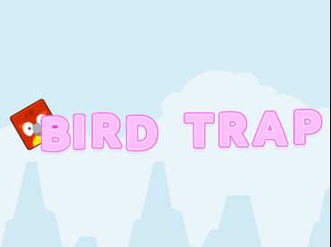 Bird trap Bird trap