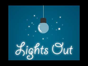 Lights Out Lights Out