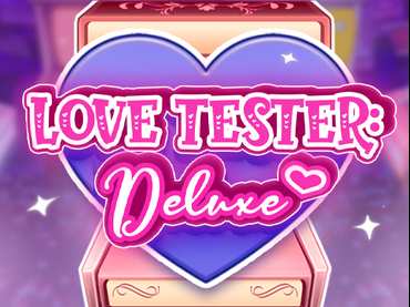 Love Tester Deluxe Love Tester Deluxe