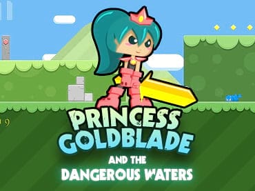 Princess Goldblade and the Dangerous Waters Princess Goldblade and the Dangerous Waters
