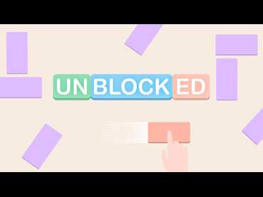 Unblocked Unblocked